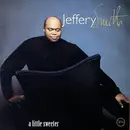 CD - Jeffery Smith - A Little Sweeter