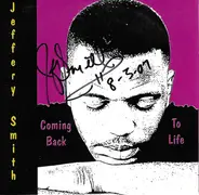 Jeffery Smith - Coming Back To Life