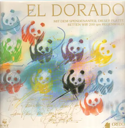 Jefferson Airplane / Nena / Sally Oldfield / a.o. - WWF Project El Dorado  - Saving The Tropical Rainforest