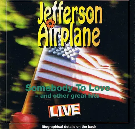Jefferson Airplane - Somebody To Love - And Other Great Hits