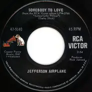 Jefferson Airplane - Somebody To Love