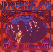 Jefferson Airplane - Sweeping Up The Spotlight - Live At The Fillmore East 1969