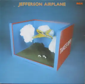 Jefferson Airplane - Takes Off