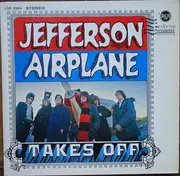 LP - Jefferson Airplane - Jefferson Airplane Takes Off