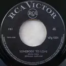 7inch Vinyl Single - Jefferson Airplane - Somebody To Love / She Has Funny Cars