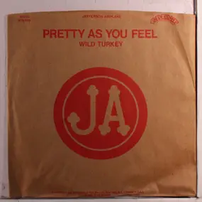 Jefferson Airplane - Pretty As You Feel