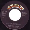 7inch Vinyl Single - Jefferson Starship - Crazy Feeling