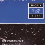 Jefferson Starship - Mick's Picks Volume Three