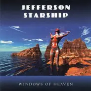 Jefferson Starship - Windows of Heaven