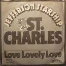 7inch Vinyl Single - Jefferson Starship - St. Charles