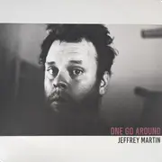 LP - Jeffrey Martin - One Go Around - Incl. insert