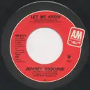 7inch Vinyl Single - Jeffrey Osborne - Let Me Know