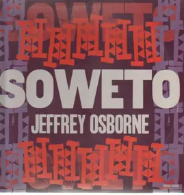 Jeffrey Osborne - Soweto