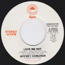 7inch Vinyl Single - Jeffrey Comanor - Love Me Not