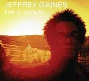 Jeffrey Gaines - Live in Europe