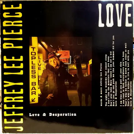Jeffrey Lee Pierce - Love & Desperation
