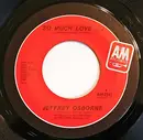 7inch Vinyl Single - Jeffrey Osborne - Don't You Get So Mad
