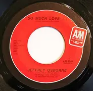 Jeffrey Osborne - Don't You Get So Mad