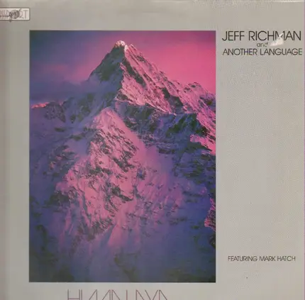 Jeff Richman And Another Language - Himalaya