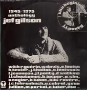 Jef Gilson - Anthology 1945/1975 - The Beginning Of Jean-Luc Ponty