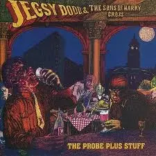 Jegsy Dodd & The Sons Of Harry Cross - Winebars & Werewolves