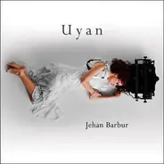 Jehan Barbur - Uyan