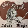 LP - Jehile Kirkhuff - Autumn Breeze