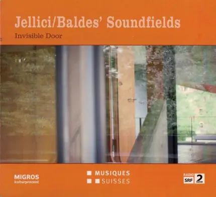 Jellici/Baldes' Soundfields - Invisible Door