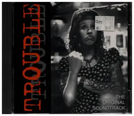 Jellobellies / Jambalaya Tribe / Lolitas a.o. - Trouble - The Original Soundtrack