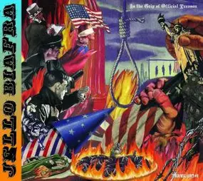 Jello Biafra - In The Grip Of Official Treason 3cd