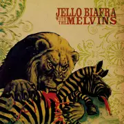 LP - Jello Biafra With Melvins - Never Breathe What You Can't See