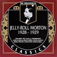 Jelly Roll Morton - 1928-1929