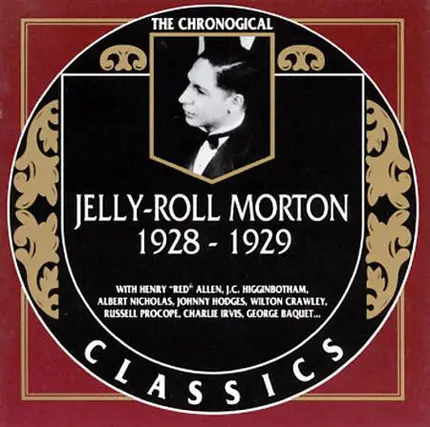 Jelly Roll Morton - 1928-1929