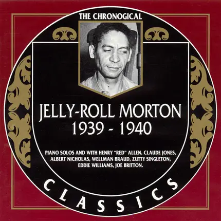Jelly Roll Morton - 1939-1940
