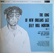 Jelly Roll Morton - The King Of New Orleans Vol. 2