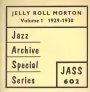 Jelly Roll Morton - Volume 1 1929 - 1930