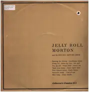 Jelly Roll Morton and his Red Hot Peppers - 1929-30