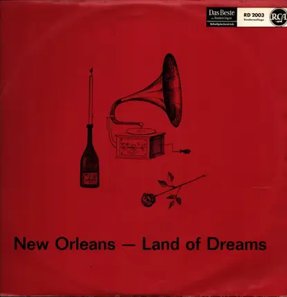 Jelly Roll Morton and His Red Hot Peppers / Louis Armstrong and His All Stars a.o - New Orleans - Land of Dreams