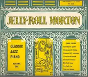 10'' - Jelly Roll Morton - Classic Jazz Piano Volume One
