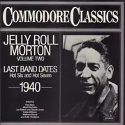 LP - Jelly Roll Morton - Last Band Dantes 1940 - Commodore Classics Vol. 2