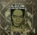 LP - Jelly Roll Morton - Mr. Jelly Lord