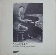 Jelly Roll Morton - Mr. Jelly