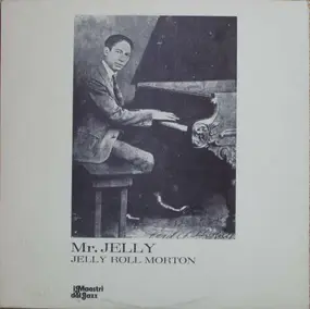 Jelly Roll Morton - Mr. Jelly