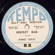 Jelly Roll Morton - Perfect Rag / New Orleans Joys