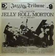 Double LP - Jelly Roll Morton - The Complete Jelly Roll Morton Vol. 1/2 (1926-1927) - Orange Labels