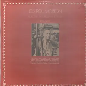 Jelly Roll Morton - Blues And Rags From Piano Rolls 1924/1925