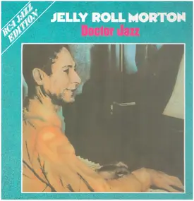 Jelly Roll Morton - Doctor Jazz