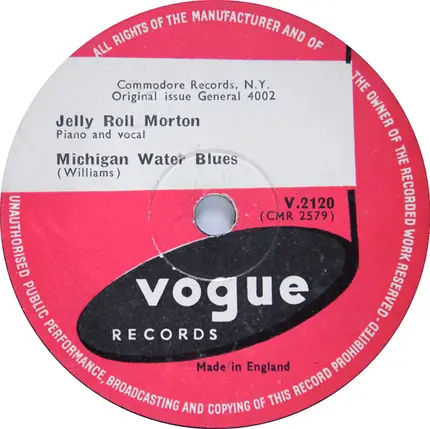 Jelly Roll Morton - Michigan Water Blues / The Naked Dance
