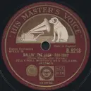 Schellack - Jelly Roll Morton's New Orleans Jazzmen - Ballin' The Jack / Don't You Leave Me Here