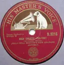 Schellack - Jelly Roll Morton's New Orleans Jazzmen - High Society / I Thought I Heard Buddy Bolden Say